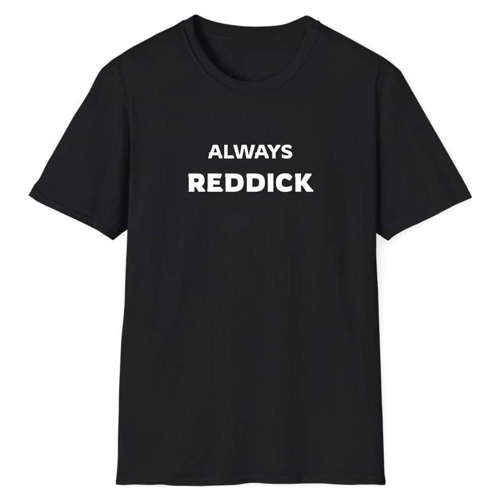 ALWAYS Reddick — Black