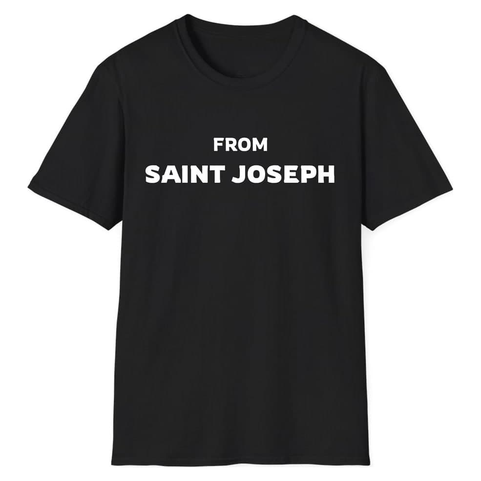 FROM Saint Joseph — Black