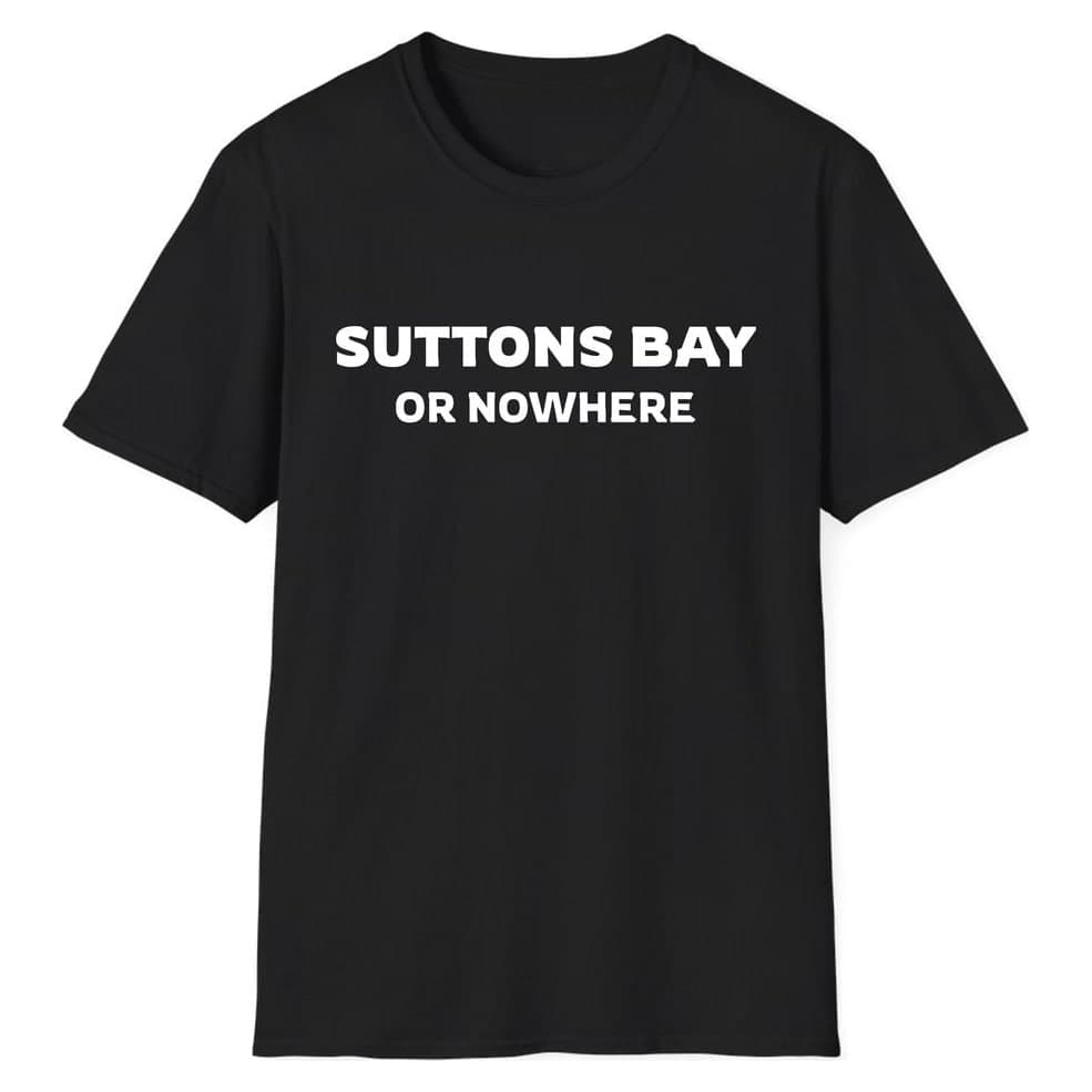 Suttons Bay OR NOWHERE — Black
