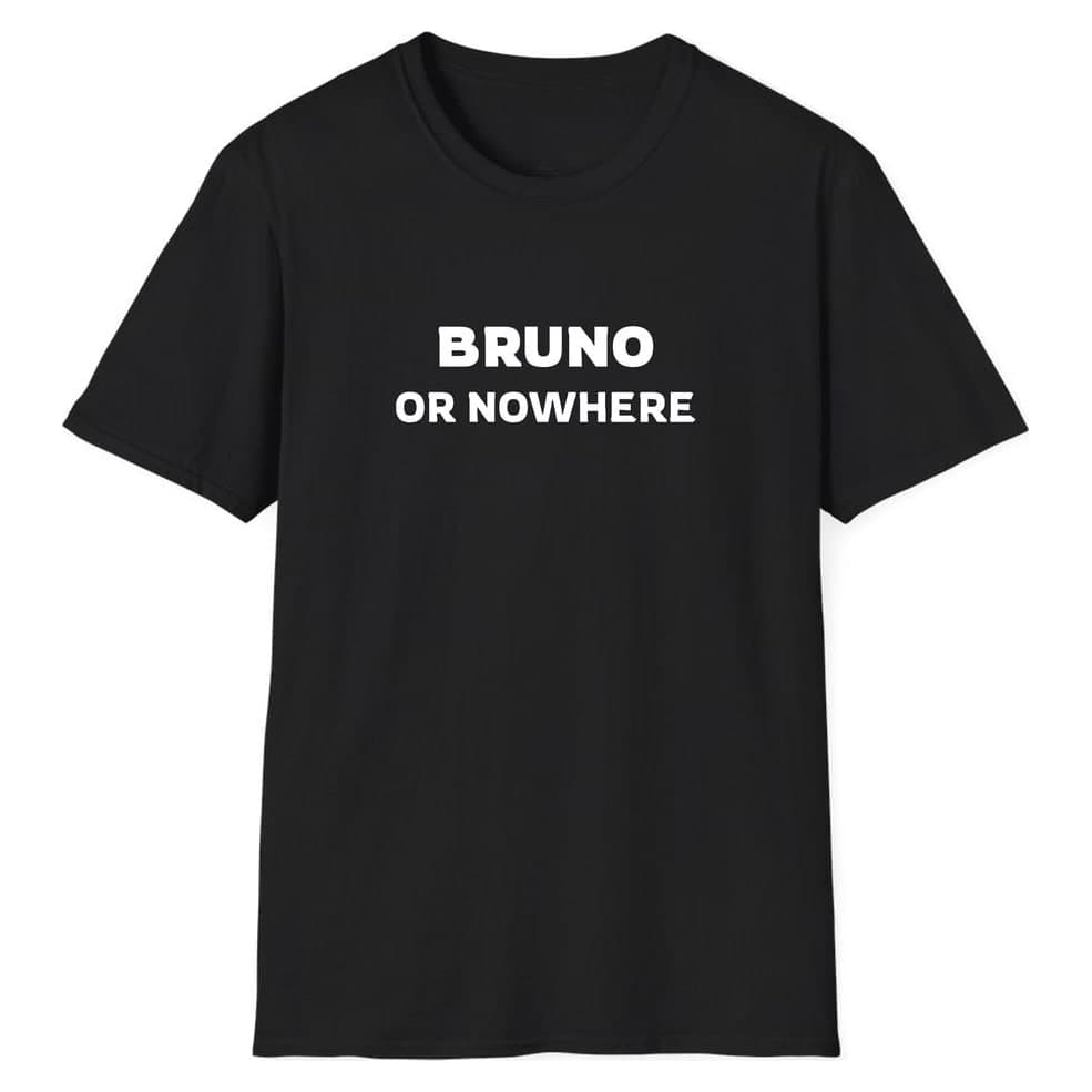 Bruno OR NOWHERE — Black