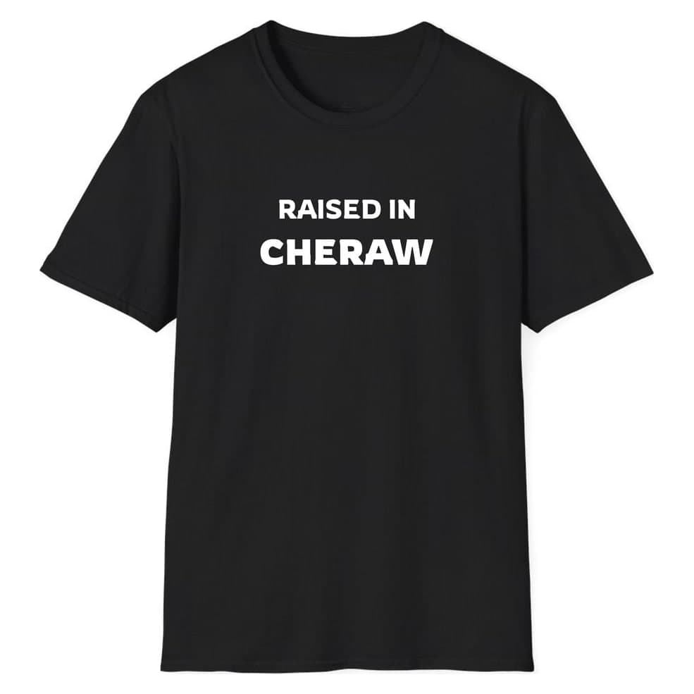RAISED IN Cheraw — Black