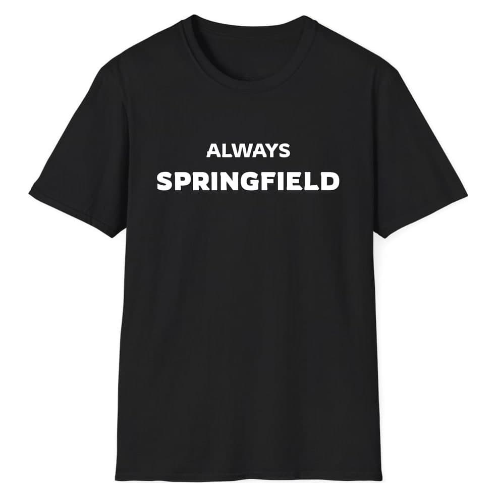 ALWAYS Springfield — Black