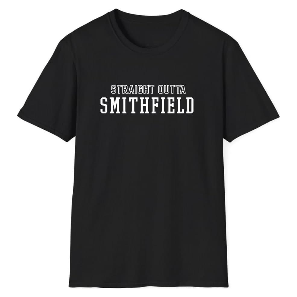 STRAIGHT OUTTA Smithfield — Black